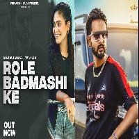 Role Badmashi Ke Chahat Yadav New Haryanvi Songs Haryanvi 2023 By Ashu Twinkle,Shiva Dahiya Poster